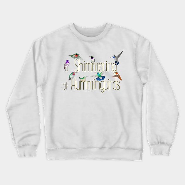 Collective Nouns - Hummingbirds Crewneck Sweatshirt by Feathered Focus